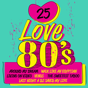 25 Love 80's