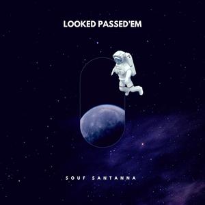 Looked Passed'em (Radio Edit|Explicit)