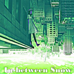 In-between Snow