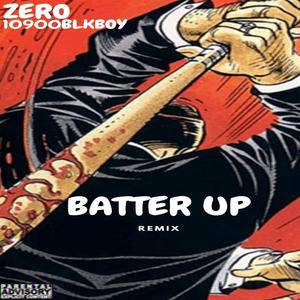 Batter Up(feat. 10900blkboy) (Remix|Explicit)