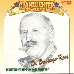 Glanzlichter der Volksmusik - Dr Brissago-Rees (Schwyzerörgeli-Duo)