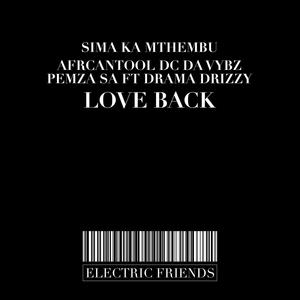 Love Back (feat. Drama Drizzy)