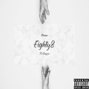 Eighty8 (feat. Gloppo) [Explicit]