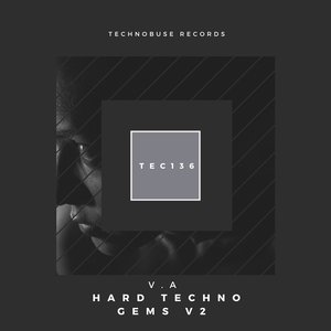 Hard Techno Gems V2