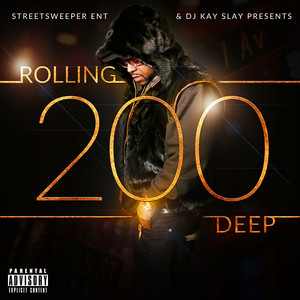 Rolling 200 Deep (Explicit)