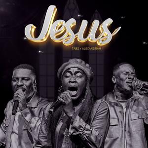 Jesus (feat. Alexandrah)