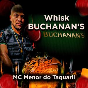 Whisky Buchanan's (Explicit)