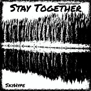 Stay Together