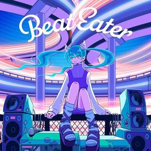 Beat Eater (Single Version)