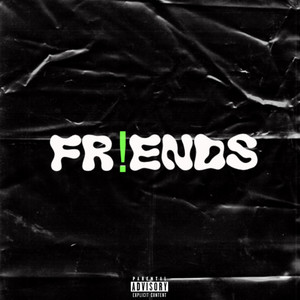 FR!ENDS (Explicit)