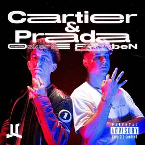 Cartier y Prada (Explicit)