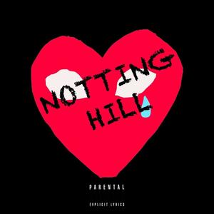 Notting Hill (Explicit)