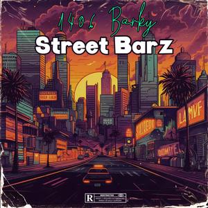 Street Barz (Explicit)