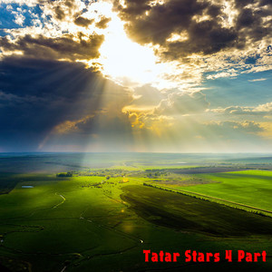 Tatar Stars, Part 4