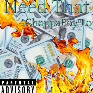 Need That (Explicit)