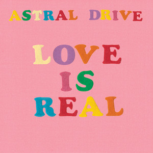 Love is Real (Dave Bascombe Radio Edit)
