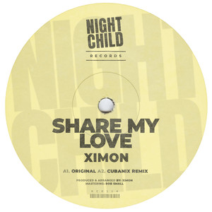 Share My Love (Cubanix Remix)