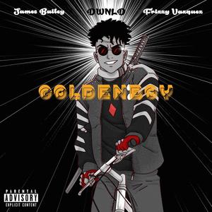 GoldenBoy (Explicit)