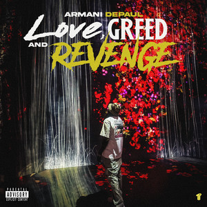 Love, Greed, and Revenge (Explicit)