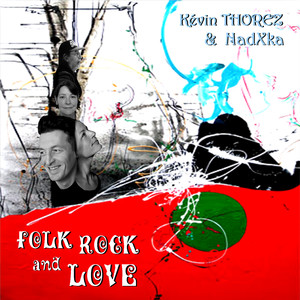 Folk Rock and Love (Explicit)