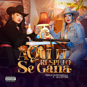 Aquí el Respeto Se Gana (Explicit)