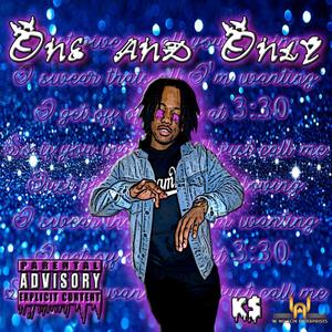 One & Only (Explicit)