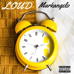 LOUD (Explicit)