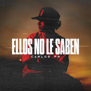 Ellos No Le Saben (Explicit)