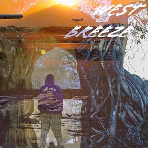 West Breeze (Explicit)