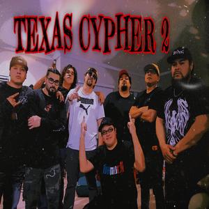 Texas Cypher 2 (feat. G Leon, 7Kaos, Marcos M, JP Travieso, Leizzo, Leo306 & El Bulldogg Duran) (Explicit)