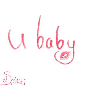 u baby (Explicit)