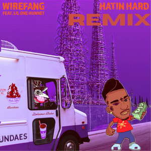 Hatin Hard (Remix|Explicit)