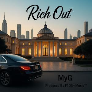 Rich Out (feat. F1Don) (Radio Edit)