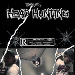 Head Hunting (Explicit)