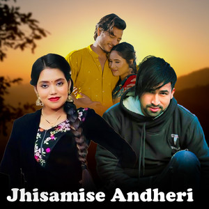 Jhisamise Andheri