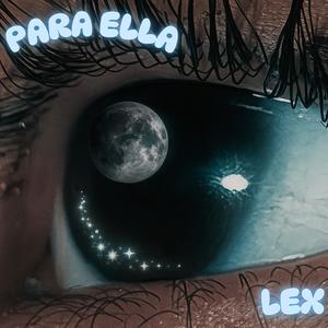 PARA ELLA (Explicit)