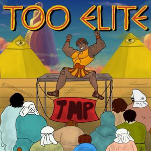 Too Elite (Explicit)