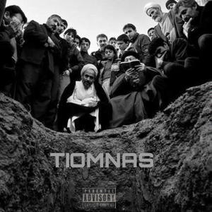 TIOMNAS (feat. MIR) [Explicit]