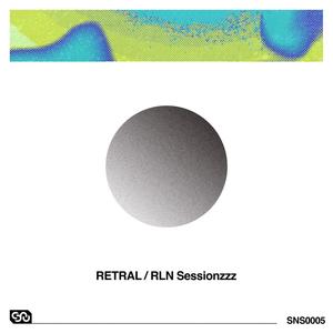 RLN Sessionzzz (Explicit)