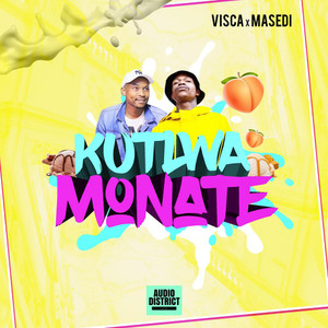 Kutlwa Monate(feat. Masedi)