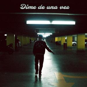 Dime de una vez (feat. Double G) [Explicit]