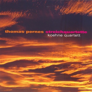 Brucknerhaus-Edition: Thomas Pernes - Streichquartette - 1. Streichquartett: 1. Satz