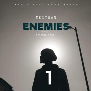 Enemies (feat. Frankie free)