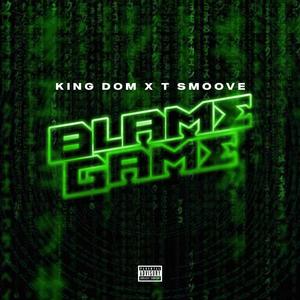 Blame Game(feat. T Smoove) (Explicit)