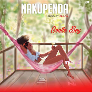 Nakupenda (feat. Gentle Boy) (Special Version)