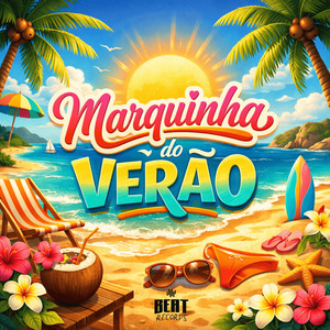 Marquinha do Verão (Explicit)