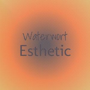 Waterwort Esthetic