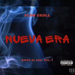 Nueva Era (Explicit)