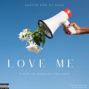 Love Me (Explicit)