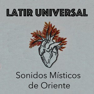 Sonidos Místicos de Oriente